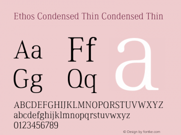 Ethos Condensed Thin Condensed Thin Version 1.003 Font Sample