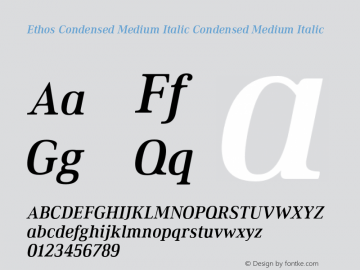 Ethos Condensed Medium Italic Condensed Medium Italic Version 1.003 Font Sample