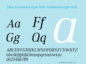Ethos Condensed Light Italic Condensed Light Italic Version 1.003 Font Sample
