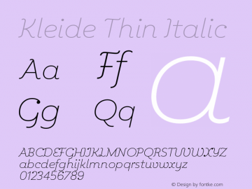 Kleide Thin Italic Version 1.000; initial release图片样张
