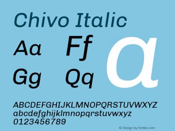 Chivo Italic Version 1.006; ttfautohint (v1.4.1) Font Sample