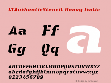 LTAuthenticStencil Heavy Italic Version 001.000 Font Sample