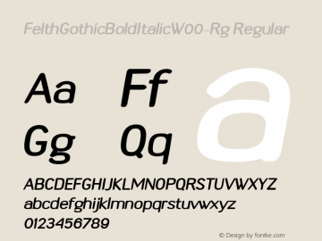 FelthGothicBoldItalicW00-Rg Regular Version 1.10 Font Sample