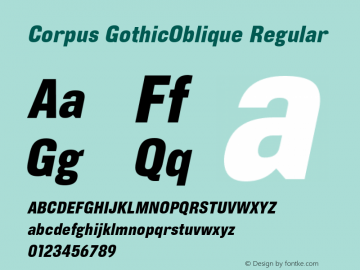 Corpus GothicOblique Regular Version 4.10 Font Sample
