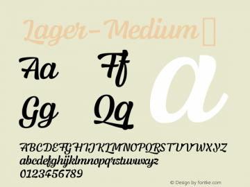 Lager-Medium ☞ Version 1.002;PS 1.2;hotconv 1.0.72;makeotf.lib2.5.5900 DEVELOPMENT;com.myfonts.easy.fenotype.lager.medium.wfkit2.version.4tf8图片样张