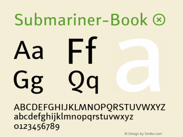 Submariner-Book ☞ Version 1.005;PS 001.005;hotconv 1.0.88;makeotf.lib2.5.64775;com.myfonts.easy.marin-santic.submariner.book.wfkit2.version.4xGu Font Sample