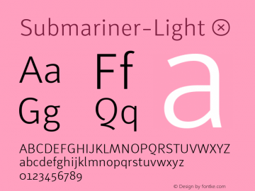 Submariner-Light ☞ Version 1.005;PS 001.005;hotconv 1.0.88;makeotf.lib2.5.64775;com.myfonts.easy.marin-santic.submariner.light.wfkit2.version.4xGF图片样张