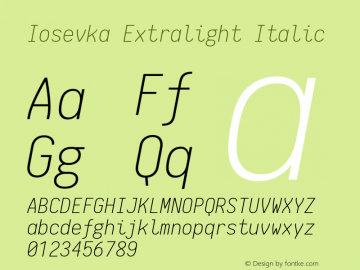 Iosevka Extralight Italic 1.8.0; ttfautohint (v1.5)图片样张