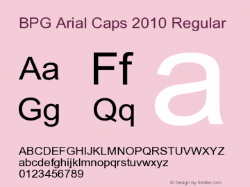 BPG Arial Caps 2010 Regular Version 2.002 2010 Font Sample
