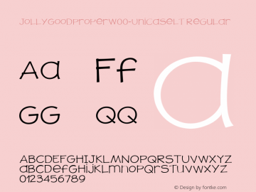 JollyGoodProperW00-UnicaseLt Regular Version 1.10 Font Sample