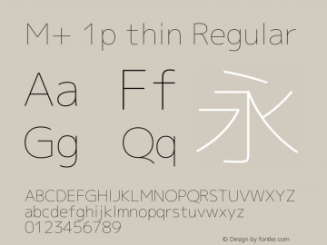 M+ 1p thin Regular Version 1.060 Font Sample