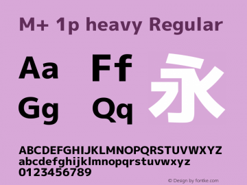 M+ 1p heavy Regular Version 1.060 Font Sample