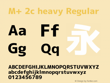 M+ 2c heavy Regular Version 1.060 Font Sample