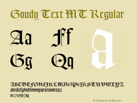 Goudy Text MT Regular Version 1 Font Sample