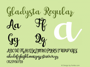 Gladysta Regular Version 1.000 Font Sample