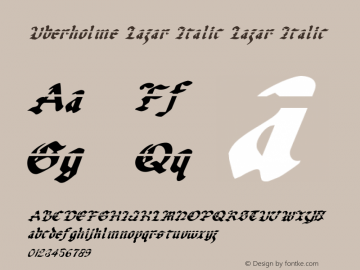 Uberholme Lazar Italic Lazar Italic 001.000 Font Sample