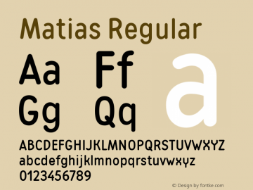 Matias Regular Version 001.000 Font Sample