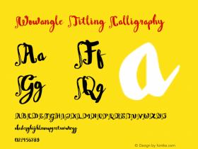 Wowangle Titling Calligraphy Version 001.001 Font Sample