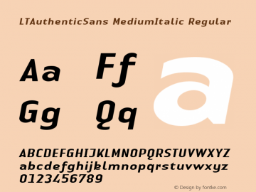 LTAuthenticSans MediumItalic Regular Version 1.0; 2000; initial release Font Sample