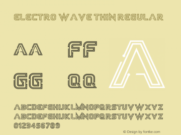 Electro Wave Thin Regular Version 1.000 Font Sample