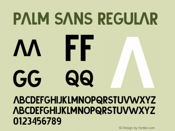 Palm Sans Regular Version 1.000;PS 001.001;hotconv 1.0.56图片样张