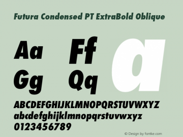 Futura Condensed PT ExtraBold Oblique Version 1.700 Font Sample