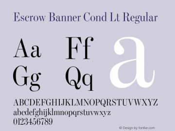 Escrow Banner Cond Lt Regular Version 1.0 Font Sample
