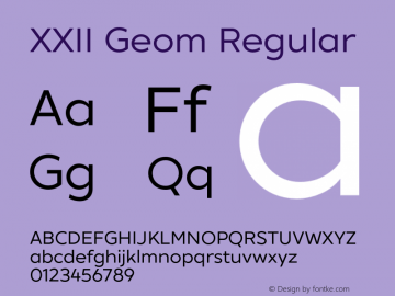 XXII Geom Regular Version 1.001;PS 001.001;hotconv 1.0.70;makeotf.lib2.5.58329 Font Sample