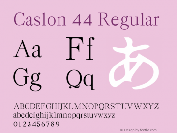 Caslon 44 Regular Version 001.000 Font Sample