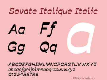 Savate Italique Italic Version 0.000;PS 0.0;hotconv 1.0.72;makeotf.lib2.5.5900 Font Sample