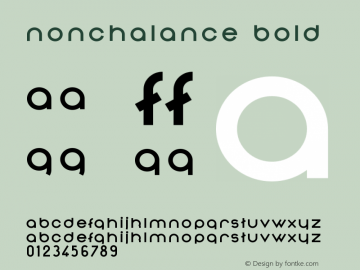 Nonchalance Bold Version 1.00 March 11, 2016, initial release Font Sample