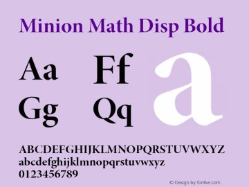 Minion Math Disp Bold Version 1.026;PS 1.026;hotconv 1.0.70;makeotf.lib2.5.5900 Font Sample