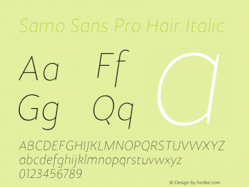 Samo Sans Pro Hair Italic Version 1.000 2010 initial release;com.myfonts.carnoky.samo-sans-pro.hair-ital.wfkit2.3RZh Font Sample