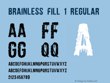 Brainless Fill 1 Regular Unknown Font Sample