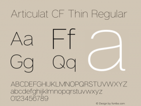 Articulat CF Thin Regular Version 1.600;PS 001.600;hotconv 1.0.88;makeotf.lib2.5.64775图片样张