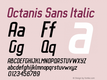 Octanis Sans Italic Version 1.000;PS 001.000;hotconv 1.0.70;makeotf.lib2.5.58329 DEVELOPMENT Font Sample