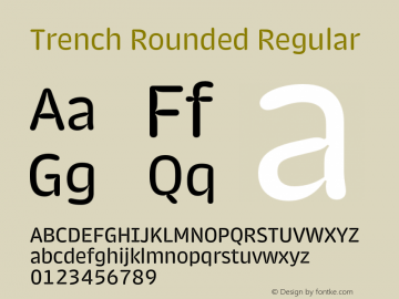 Trench Rounded Regular Version 1.0图片样张