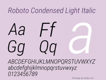 Roboto Condensed Light Italic Version 2.131图片样张