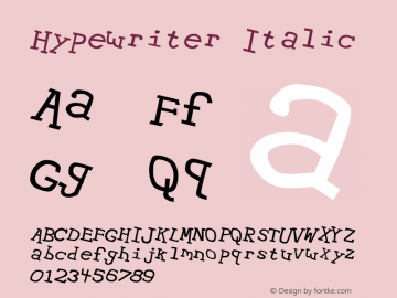 Hypewriter Italic Mary Font Sample