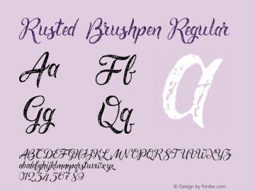 Rusted Brushpen Regular Version 1.00 March 19, 2016, initial release Font Sample