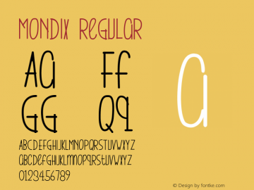 MONDIX Regular Version 1.000;PS 001.001;hotconv 1.0.56; ttfautohint (v1.4.1) Font Sample