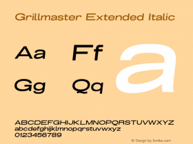 Grillmaster Extended Italic Version 1.000 Font Sample