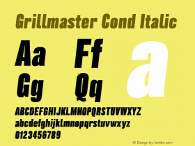 Grillmaster Cond Italic Version 1.000 Font Sample