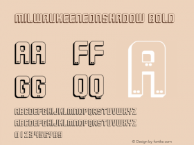 MilwaukeeNeonShadow Bold Macromedia Fontographer 4.1.3 9/4/02 Font Sample