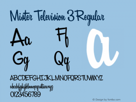 Mister Television 3 Regular 001.000 Font Sample