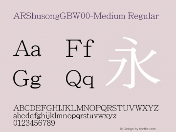 ARShusongGBW00-Medium Regular Version 1.00 Font Sample