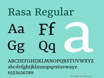 Rasa Regular Version 1.002;PS 1.001;hotconv 1.0.88;makeotf.lib2.5.647800; ttfautohint (v1.5)图片样张