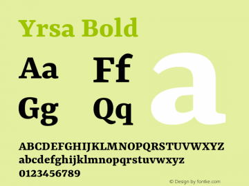 Yrsa Bold Version 1.002;PS 1.001;hotconv 1.0.88;makeotf.lib2.5.647800; ttfautohint (v1.5) Font Sample