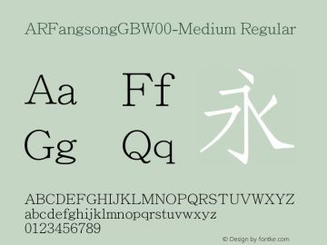 ARFangsongGBW00-Medium Regular Version 1.00 Font Sample