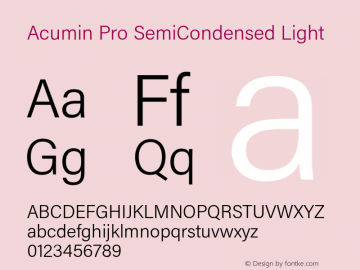 Acumin Pro SemiCondensed Light Version 1.011 Font Sample